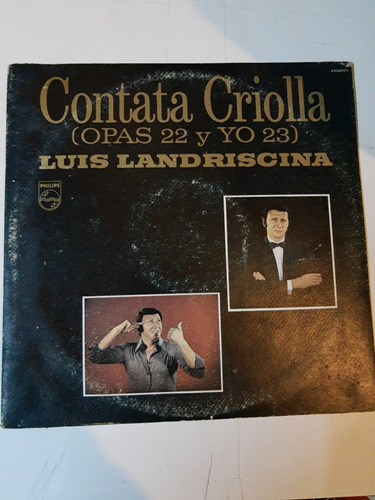 Vinilo 5622 - Contata Criolla Opas 22 Y Yo 23 - Landriscin 