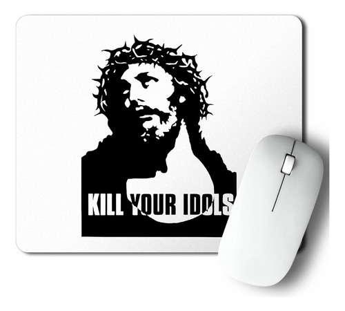 Mouse Pad Kill Your Idols (d1027 Boleto.store)