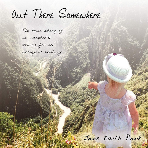 Libro: En Ingles Out There Somewhere: La Verdadera Historia