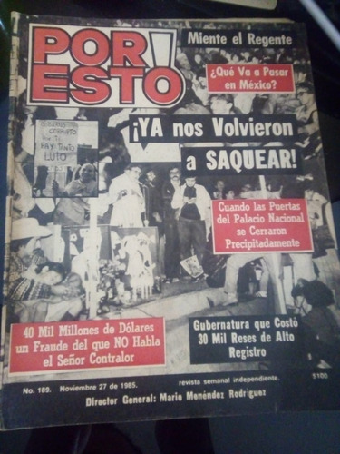 Revista Por Esto! Año-1985 Corrupción Después Del Terremoto