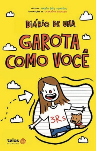 Diário De Uma Garota Como Você, De Almeida, Maria Inês. Editora Telos Editora, Capa Mole Em Português
