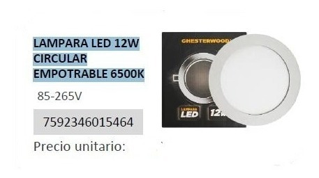 Lampara Led 12w Circular Empotrable 6500k Chesterwood