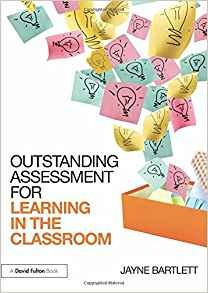 Outstanding Assessment For Learning In The Classroom