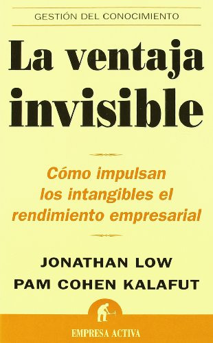 Libro Ventaja Invisible Como Impulsan Los Intangibles El Ren