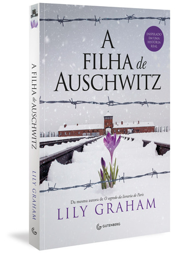 A filha de Auschwitz, de Graham, Lily. Autêntica Editora Ltda., capa mole em português, 2021