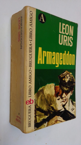  Libro Armageddon Leon Uris Ed Bruguera Zona Caballito