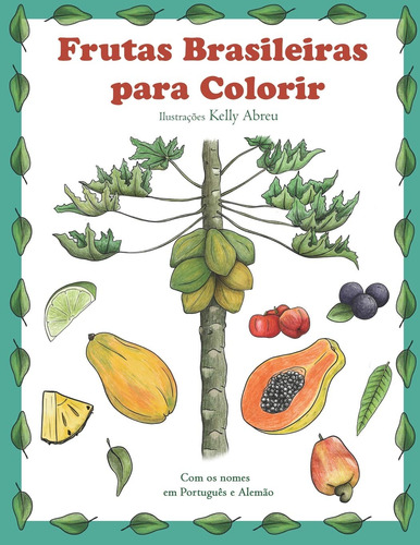 Frutas Brasileiras Para Colorir: Bilder Von Brasilianischen