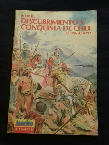 Revista Icarito N°55 Descubrimiento Y Conquista De Chile. L