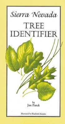 Sierra Nevada Tree Identifier - Jim Paruk