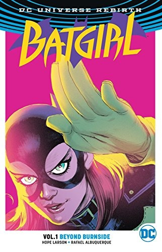 Batgirl Vol 1 Beyond Burnside (rebirth)