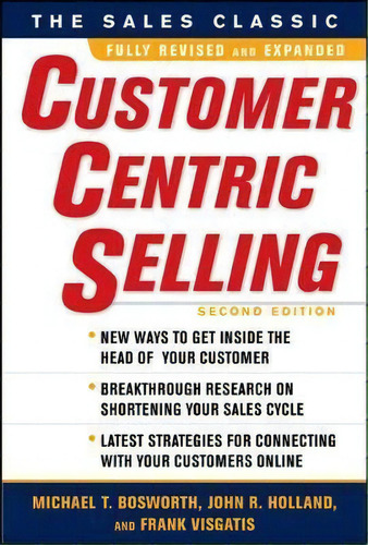 Customercentric Selling, Second Edition, De Michael T. Bosworth. Editorial Mcgraw Hill Education Europe, Tapa Dura En Inglés