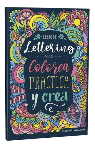 Libro Creando Tu Propio Lettering Para Pintar - Antiestres 