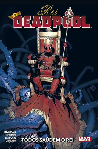 Rei Deadpool Vol.01, de Thompson, Kelly. Editora Panini Brasil LTDA, capa dura em português, 2021