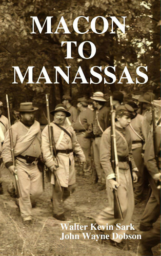 Macon To Manassas, De Devries, Edward. Editorial Lulu Pr, Tapa Dura En Inglés