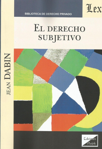 El Derecho Subjetivo  Dabin