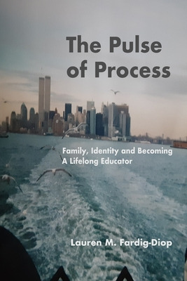 Libro The Pulse Of Process: Family, Identity And Becoming...