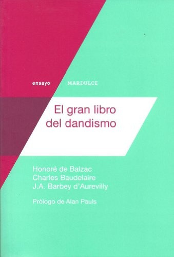 Gran Libro Del Dandismo, El