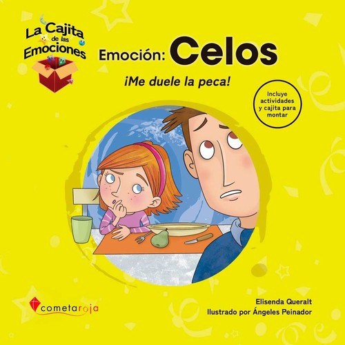 Celos ¡me Duele La Peca!, De Vários Autores. Editorial Cometa Roja, Tapa Dura En Español