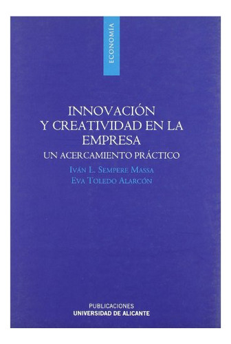 Libro Innovacion Y Creatividad En La Empresa De Sempere Mass