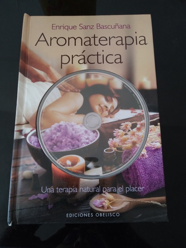 Aromaterapia Práctica Enrique Sanz Bascuñana 