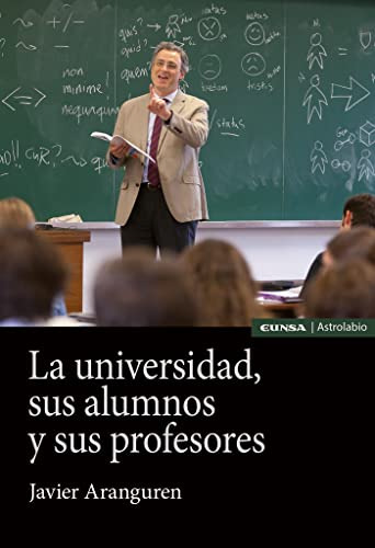 Libro La Universidad Sus Alumnos Y Sus Profesores De Javier