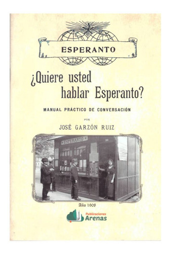  Quiere Usted Hablar Esperanto -manual Practico De Conversac