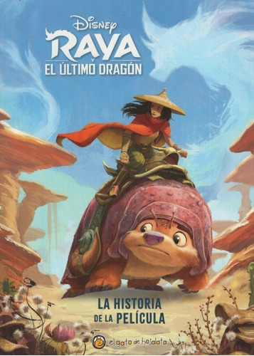 Libro Raya Y El Ultimo Dragon - La Historia De La Pelicula D