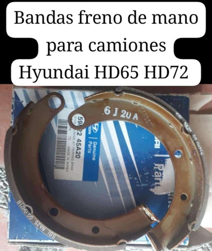 Bandas Freno De Mano Para Camiones Hyundai Hd65 Hd72