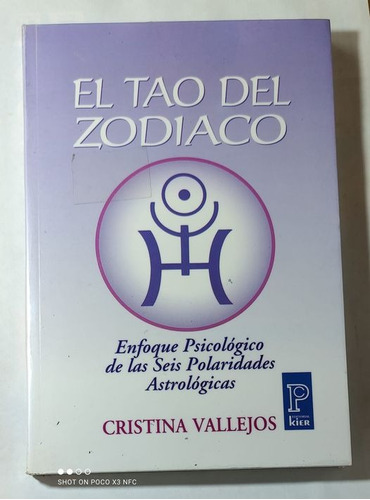  El Tao Del Zodiaco  -  Astrología  ..