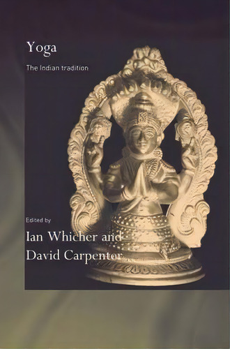 Yoga, De David Carpenter. Editorial Taylor Francis Ltd, Tapa Blanda En Inglés