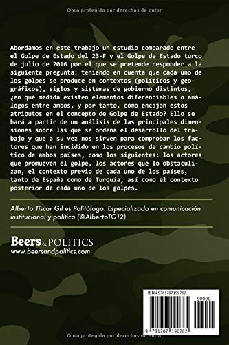 Dos Intentos De Toma Del Poder: Del 23f Al Alzamiento Turco