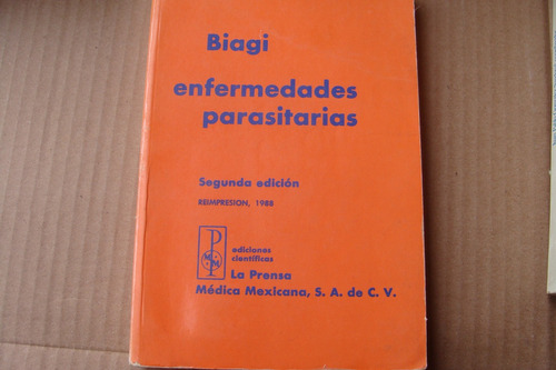 Enfermedades Parasitaria , Año 1988 , Biagi