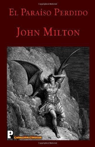 El Paraiso Perdido - Milton, John, De Milton, John. Editorial Createspace Independent Publishing Platform En Español