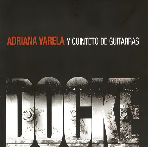 Cd - Docke - Adriana Varela