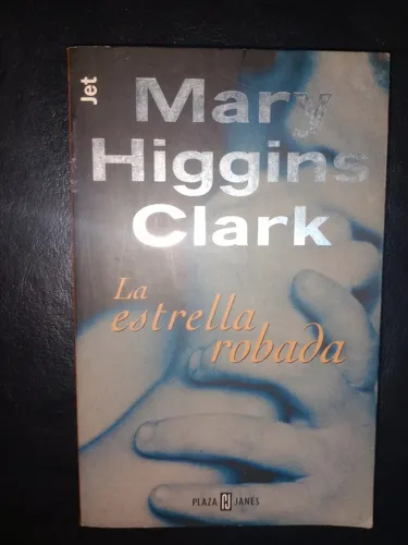Libro La Estrella Robada Mary Higgins Clark