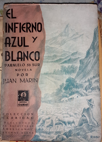 El Infierno Azul Y Blanco Paralelo 53 Sur  J Marin Patagonia