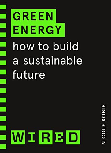 Libro Green Energy (wired Guides) How To Build A Sustai De K