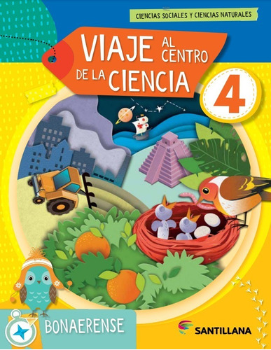 Imagen 1 de 1 de Viaje Al Centro De Las Ciencias 4 - Biciencias - Bonaerense