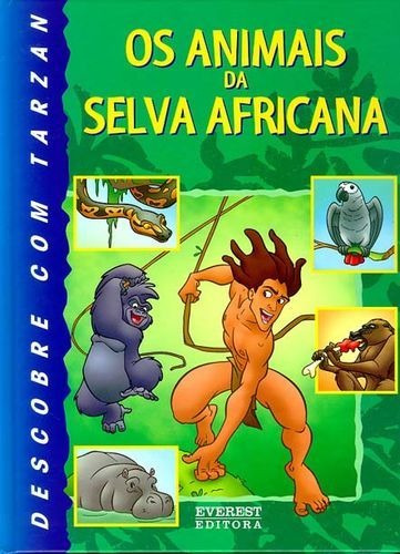 Libro Descobre Com Tarzan Os Animais Da Selva Africana