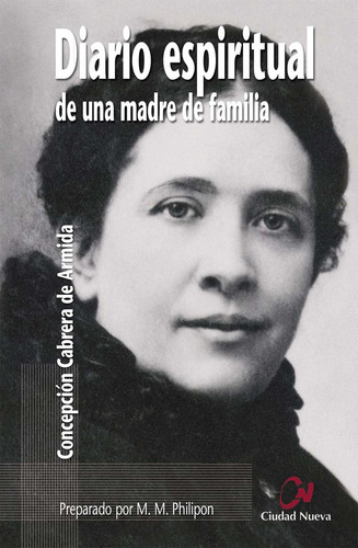 Libro Diario Espiritual De Una Madre De Familia - Cabrera...