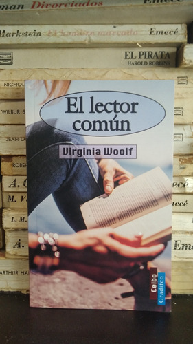 El Lector Comun - Virginia Woolf - Editorial Gradifco Nuevo