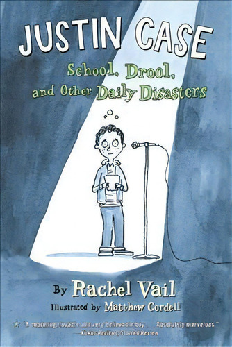 Justin Case : School, Drool, And Other Daily Disasters, De Rachel Vail. Editorial Square Fish, Tapa Blanda En Inglés