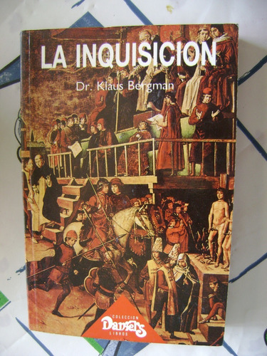 La Inquisición. Klaus Bergman. 