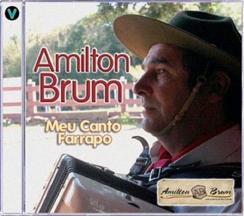 Cd - Amilton Brum - Meu Canto Farrapo