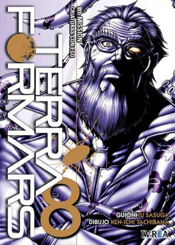 Terra Formars 08 (comic), De Yu Sasuga. Editorial Ivrea España, Tapa Blanda, Edición 1 En Español