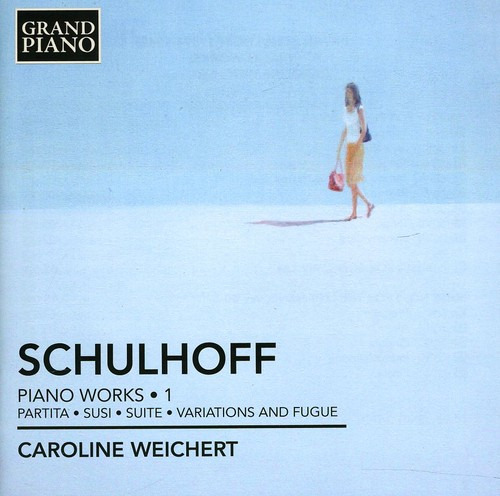 Obras Para Piano Schulhoff//weichert, 1 Cd