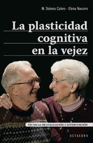 La Plasticidad Cognitiva En La Vejez (libro Original)