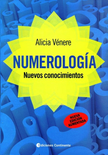 Imagen 1 de 1 de Numerologia - Nuevos Conocimientos - Alicia Venere