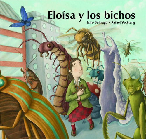 ** Eloisa Y Los Bichos ** Jairo Buitrago