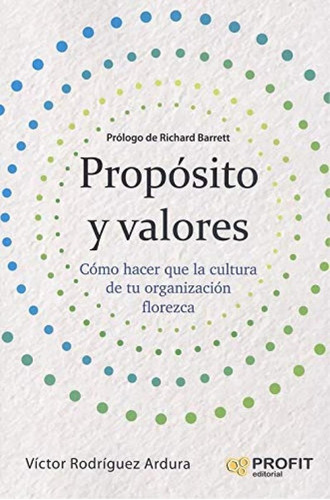 Proposito Y Valores - Victor Rodriguez Ardura